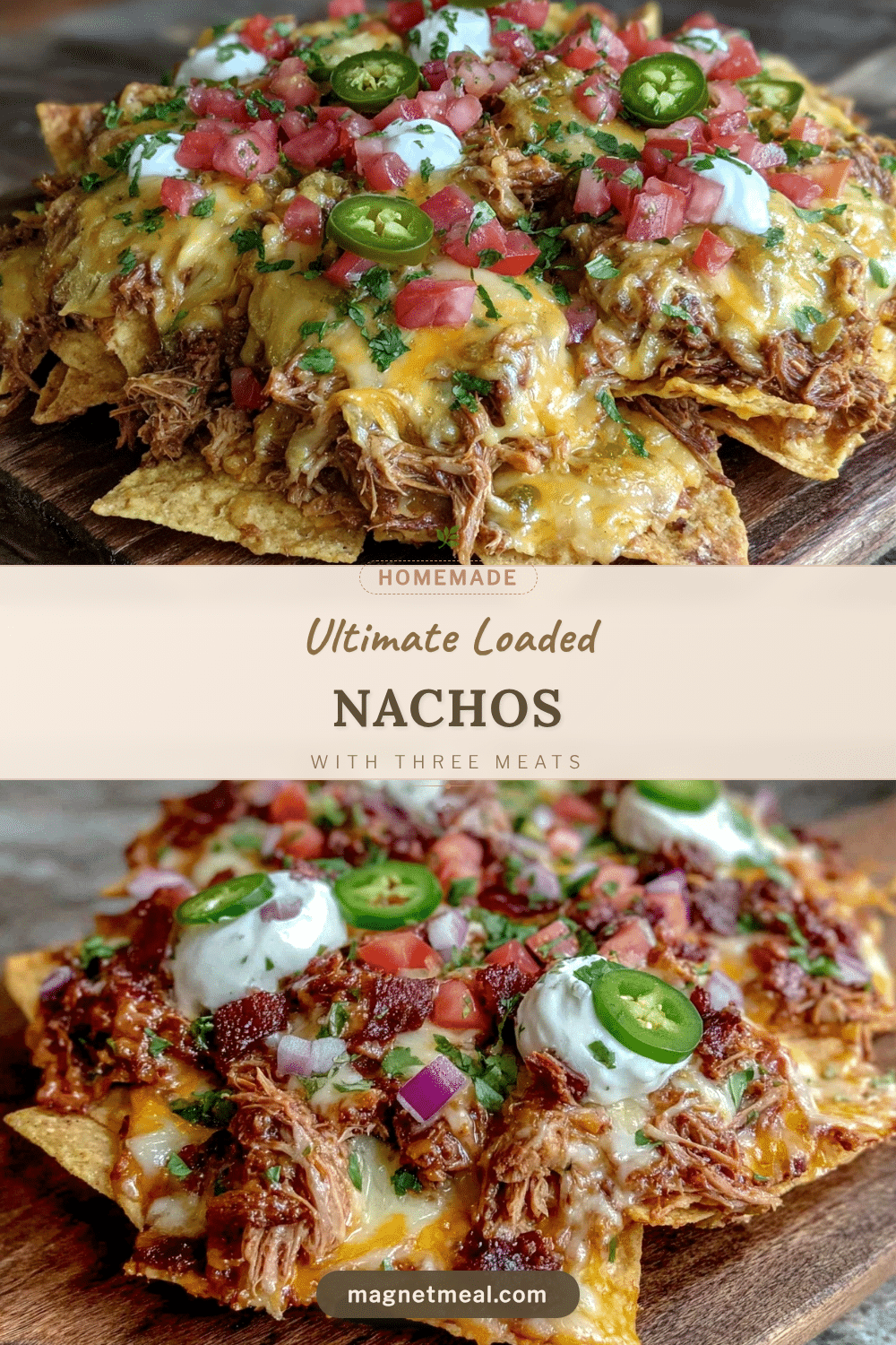 ultimate loaded nachos with three meats recipe