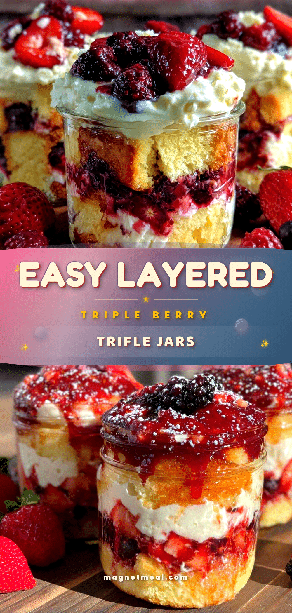 easy triple berry trifle jars recipe
